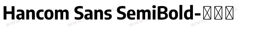 Hancom Sans SemiBold字体转换